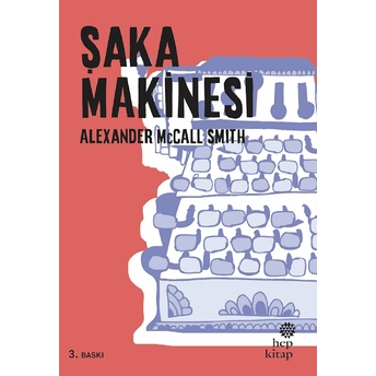 Şaka Makinesi Alexander Mccall Smith