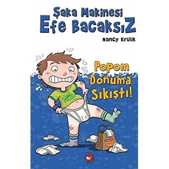 Şaka Makinesi Efe Bacaksız - 7 (Ciltli) Nancy Krulik