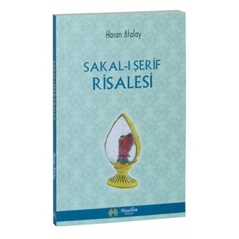 Sakalı Şerif Risalesi Hasan Atalay