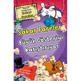 Sakar Fareler Büyük Gösteriyi Karıştırıyor Sorrel Anderson