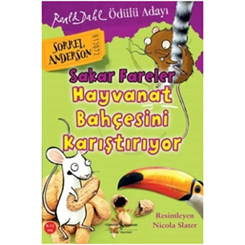 Sakar Fareler Hayvanat Bahçesini Karıştırıyor Sorrel Anderson