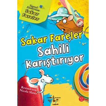 Sakar Fareler Sahili Karıştırıyor Sorrel Anderson