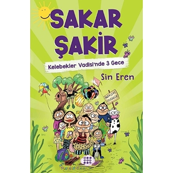 Sakar Şakir 2 - Kelebekler Vadisi'nde 3 Gece (Ciltli) Sin Eren