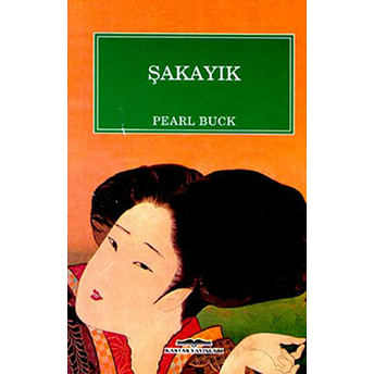 Şakayık Pearl S. Buck