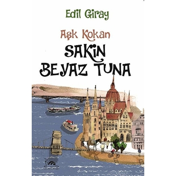 Sakin Beyaz Tuna Edil Giray