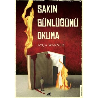 Sakın Günlüğümü Okuma Ayça Warner