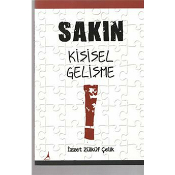 Sakın-Izzet Zülküf Çelik