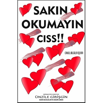 Sakın Okumayın Cıss!! Ünzile Girişgin