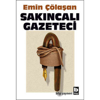 Sakıncalı Gazeteci Emin Çölaşan