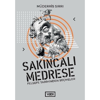 Sakıncalı Medrese Müderris Sırrı