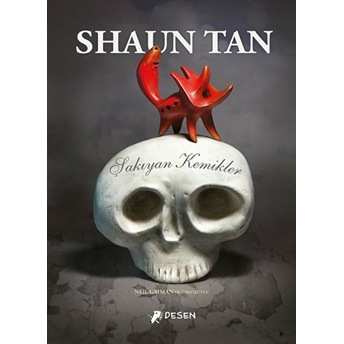 Şakıyan Kemikler Shaun Tan