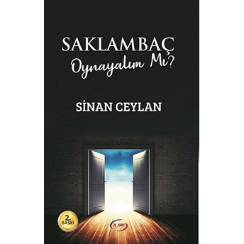 Saklambaç Oynayalım Mı? Sinan Ceylan