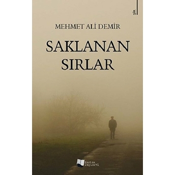 Saklanan Sırlar - Mehmet Ali Demir