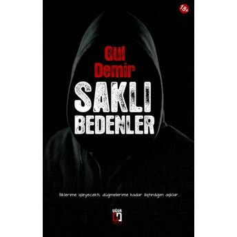 Saklı Bedenler Gül Demir