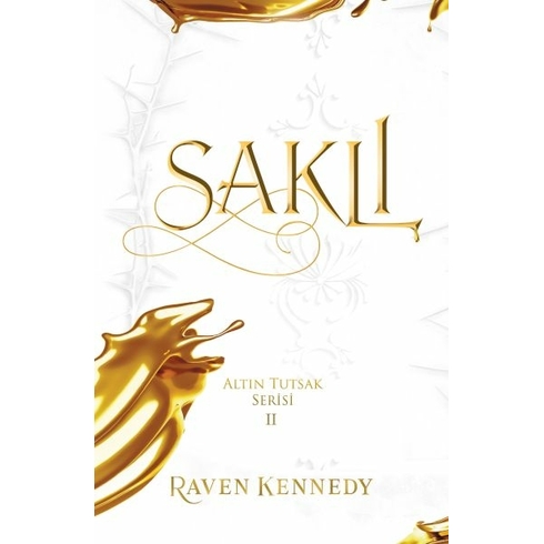 Saklı (Ciltli ) Raven Kennedy