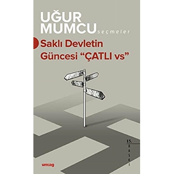 Saklı Devletin Güncesi - Uğur Mumcu