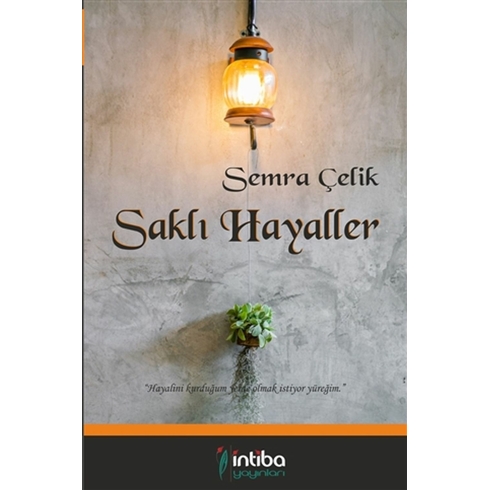 Saklı Hayaller Semra Çelik