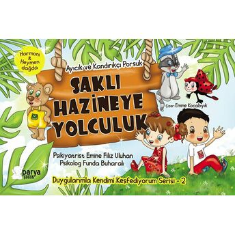 Saklı Hazineye Yolculuk 2 - Ayıcık Ve Kandırıkçı Porsuk Emine Filiz Uluhan