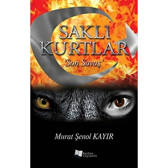 Saklı Kurtlar-Son Savaş