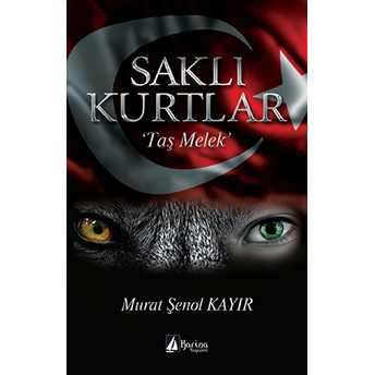 Saklı Kurtlar “Taş Melek” Murat Şenol Kayır