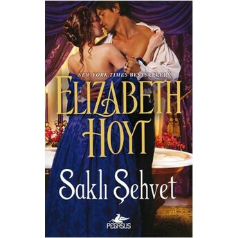 Saklı Şehvet Elizabeth Hoyt