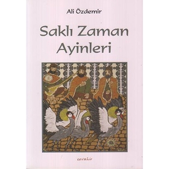 Saklı Zaman Ayinleri Ali Özdemir