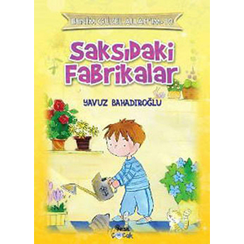 Saksıdaki Fabrikalar Yavuz Bahadıroğlu