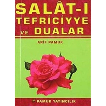 Salat-I Tefriciye (Dua-022) Arif Pamuk