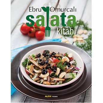 Salata Kitabı (Ciltli) - Ebru Omurcalı