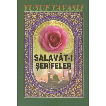 Salavat-I Şerifeler (Cep Boy) (C33) Yusuf Tavaslı