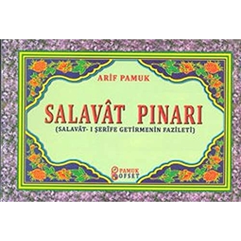 Salavat Pınarı (Dua-128) Arif Pamuk