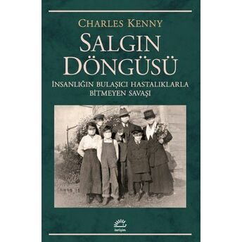 Salgın Döngüsü Charles Kenny