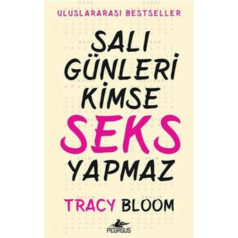 Salı Günleri Kimse Seks Yapmaz Tracy Bloom