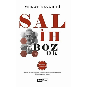 Salih Bozok - Karanlığı Yırtanlar 10 Murat Kayadibi