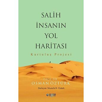 Salih Insanın Yol Haritası Osman Öztürk