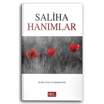 Saliha Hanımlar Hacer Uğur