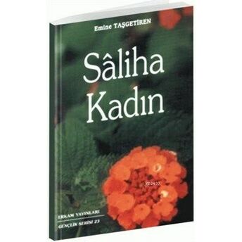 Saliha Kadın Emine Taşgetiren