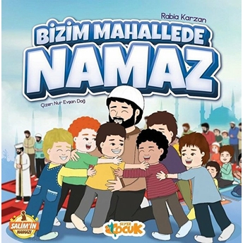 Salim'in Namazı - Bizim Mahallede Namaz Rabia Karzan