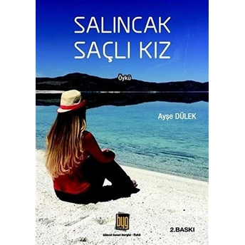 Salıncak Saçlı Kız