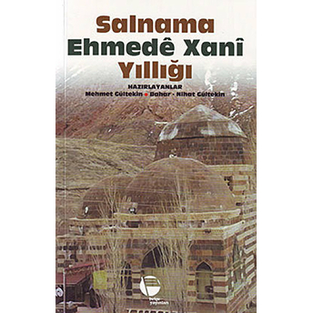 Salnama Ehmede Xani Yıllığı Mehmet Gültekin