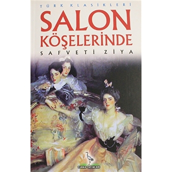 Salon Köşelerinde Safveti Ziya