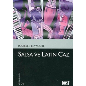 Salsa Ve Latin Caz Isabelle Leymarie