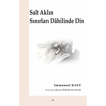 Salt Aklın Sınırları Dahilinde Din Immanuel Kant