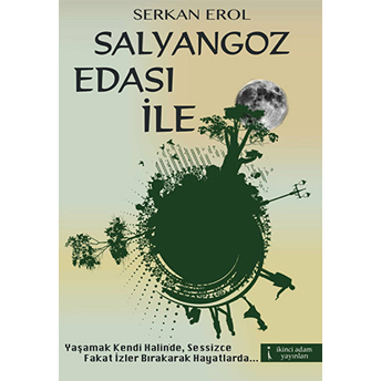 Salyangoz Edası Ile Serkan Erol