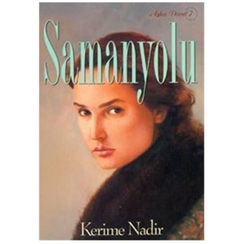 Samanyolu Kerime Nadir