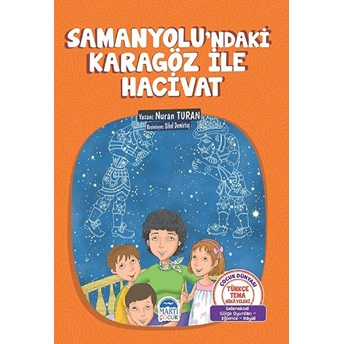 Samanyolundaki Karagöz Ile Hacivat Nuran Turan