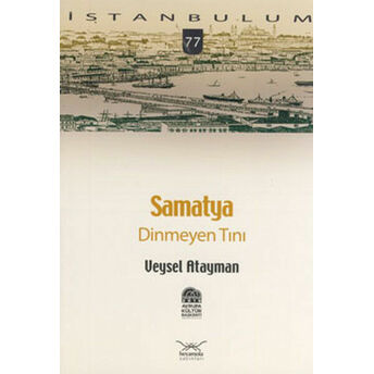 Samatya Dinmeyen Tını-77 Veysel Atayman