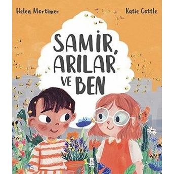 Samir, Arılar Ve Ben Helen Mortimer