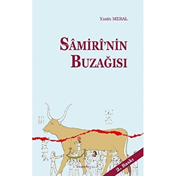 Samirinin Buzağısı Yasin Meral