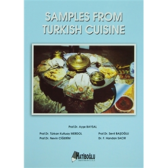 Samples From Turkish Cuisine Ayşe Baysal